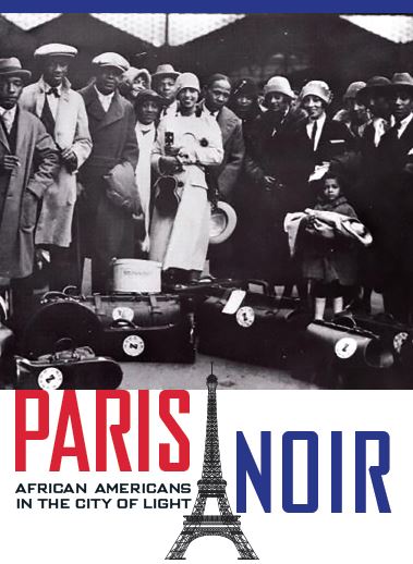 Paris Noir: When African Americans Came to the City of Light